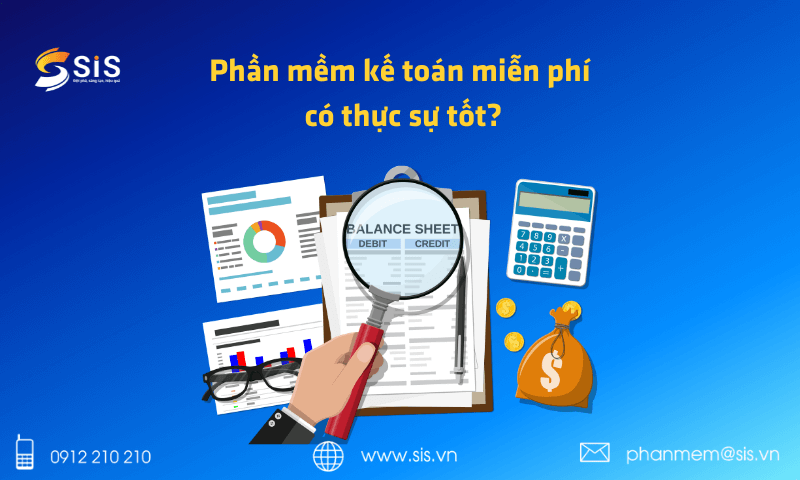 Sử dụng phần mềm kế toán miễn phí có thực sự tốt?